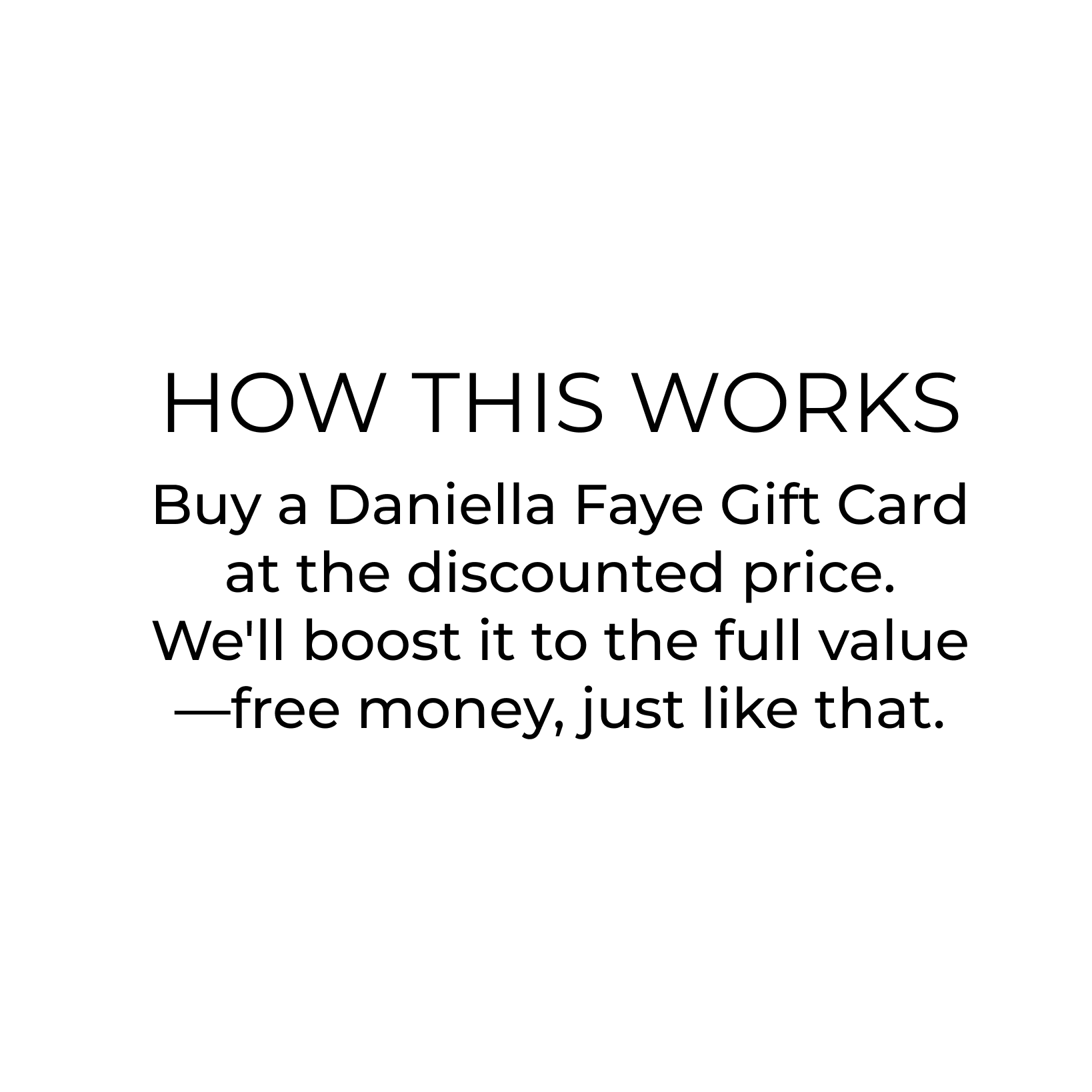 Daniella Faye gift card BONUS